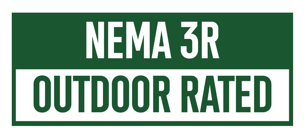 NEMA 3R Outdoor Rated